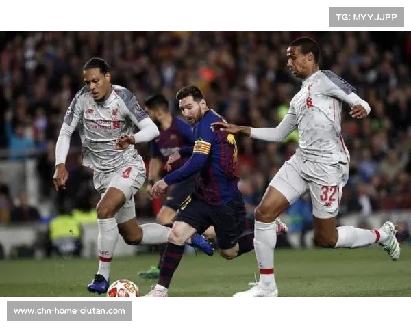 利物浦与巴塞罗那，足球界的永恒经典